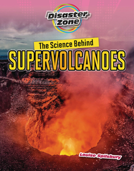 Paperback The Science Behind Supervolcanoes Book
