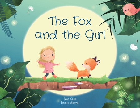 Paperback The Fox and the Girl Book