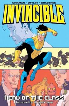 Invincible Vol. 4: Head of the Class - Book  of the Invincible (Single Issues)