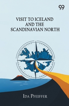 Paperback Visit To Iceland And The Scandinavian North Book