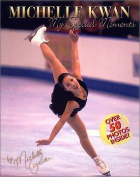 Paperback Michelle Kwan: My Special Moments Book
