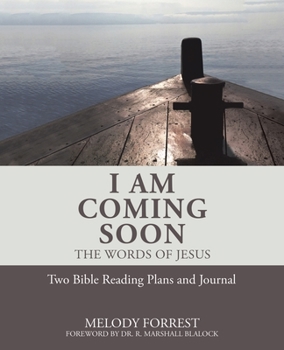 I Am Coming Soon : The Words of Jesus