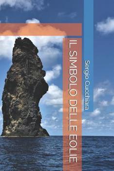 Paperback Il Simbolo Delle Eolie [Italian] Book