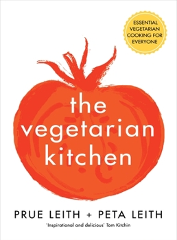 Hardcover The Vegetarian Kitchen: Essential Vegetarian Cooking for Everyone Book