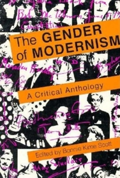 Paperback The Gender of Modernism: A Critical Anthology Book