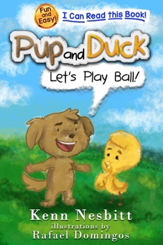 Paperback Pup and Duck: Let's Play Ball Book