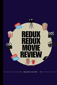 Paperback Redux Redux Movie Review: Exploring a Desperate Yearn to Revert the Past Book