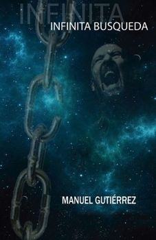 Infinita Búsqueda (No) (Spanish Edition)