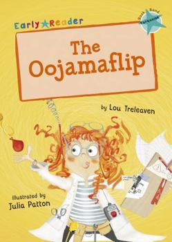 Paperback The Oojamaflip (Turquoise Early Reader) Book