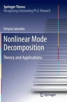 Paperback Nonlinear Mode Decomposition: Theory and Applications Book