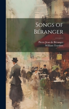 Hardcover Songs of Béranger Book