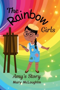 The Rainbow Girls: Amy's Story