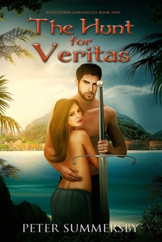 Paperback The Hunt for Veritas: An Epic Tale on Intrigue and Adventure. Book