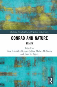 Hardcover Conrad and Nature: Essays Book