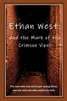 Paperback Ethan West and the Mark of the Crimson Viper Book