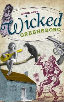Hardcover Wicked Greensboro Book