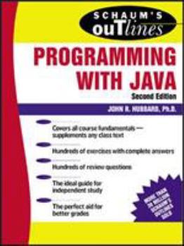 Schaum's Outline of Programming with Java - Book  of the Schaum's Outline