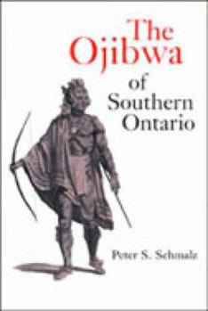 Paperback The Ojibwa of Southern Ontario Book