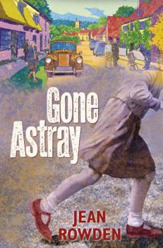 Gone Astray - Book #5 of the Thorny Deepbriar