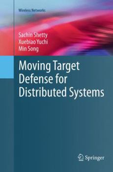 Paperback Moving Target Defense for Distributed Systems Book