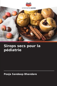 Paperback Sirops secs pour la pédiatrie [French] Book