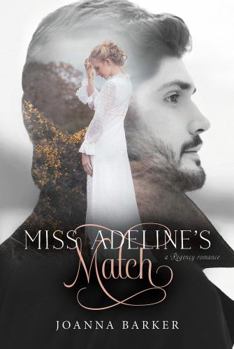 Paperback Miss Adeline's Match: A Regency Romance Book