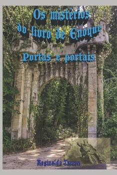 Paperback Os mistérios do livro de Enoque: Portas e portais [Portuguese] Book