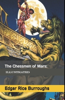 The Chessmen of Mars Illustrated