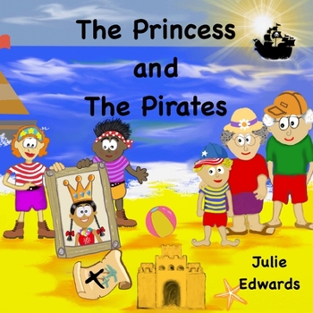 Paperback The Princess and The Pirates Book