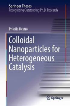 Hardcover Colloidal Nanoparticles for Heterogeneous Catalysis Book