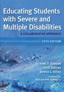 Paperback Educating Students with Severe and Multiple Disabilities Book