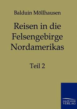 Paperback Reisen in die Felsgebirge Nordamerikas [German] Book