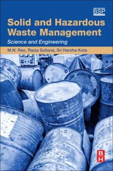 Paperback Solid and Hazardous Waste Management: Science and Engineering Book