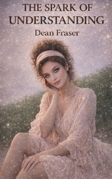 Paperback The Spark of Understanding Book