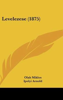 Hardcover Levelezese (1875) Book
