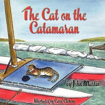 Paperback The Cat on the Catamaran: A Christmas Tale Book