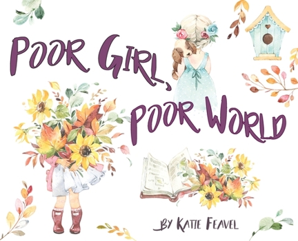 Hardcover Poor Girl, Poor World Book