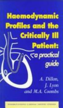 Paperback Haemodynamic Profiles and the Critically Ill Patient Book