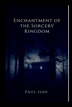 Paperback Enchantment of the Sorcery Kingdoms Book