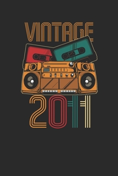 Paperback Vintage 2011: Blank Lined Notebook / Journal (6 X 9 -120 Pages) - Birthday Gift Idea Book
