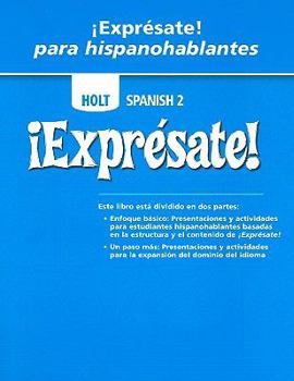 Holt Spanish 2 Expresate! Para Hispanohablantes
