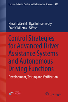 Hardcover Control Strategies for Advanced Driver Assistance Systems and Autonomous Driving Functions: Development, Testing and Verification Book