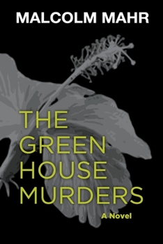 Paperback The Green House Murders Book