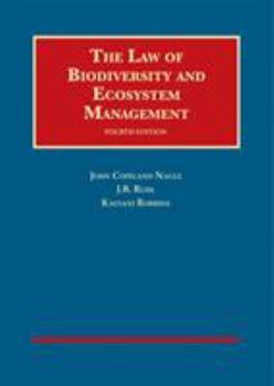 Hardcover The Law of Biodiversity and Ecosystem Management (University Casebook Series) Book