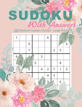 Paperback Sudoku With Answers: 100 Medium Sudoku Puzzles for Adults, Gift for Logic Puzzle Lovers, Large Print, Volume 2 [Large Print] Book