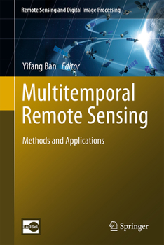 Hardcover Multitemporal Remote Sensing: Methods and Applications Book