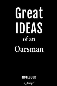 Paperback Notebook for Oarsmen / Oarsman: awesome handy Note Book [120 blank lined ruled pages] Book