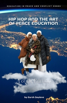 Paperback Youth Edition - Hip Hop and the Art of Peace Education Book