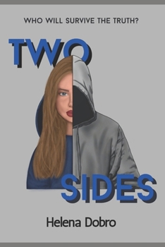 Paperback Two Sides: Who will survive the truth? Book