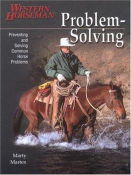 Paperback Problem Solving: Preventing and Solving Common Horse Problems Book